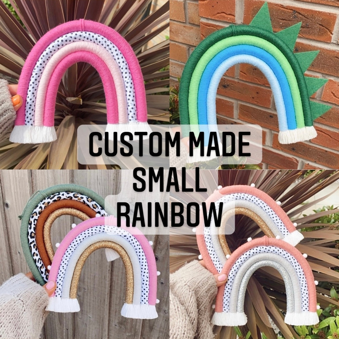 Custom made small rainbow